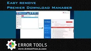 How to get rid of Premier Download Manager Browser Hijacker from your Computer