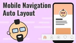 Figma Variants & Auto layout | Mobile Navigation Bar | Figma Tutorial