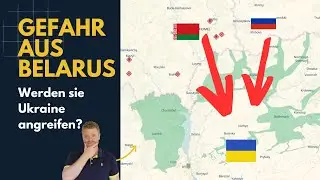 Gefahr aus Belarus: Greift Lukaschenko ein? Lagebericht (347)
