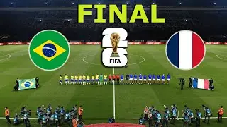 BRAZIL v FRANCE - FINAL | FIFA World Cup 2026 USA | Full Match All Goals |  PES Gameplay