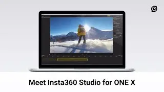 Insta360 Studio for ONE X Tutorial
