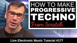 How to Make Progressive Techno + Logic Pro X Template | Live Electronic Music Tutorial 