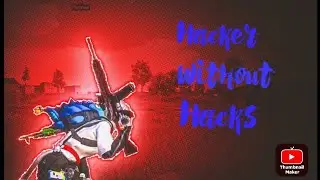 Hacker without hacks | Deadlóx gaming