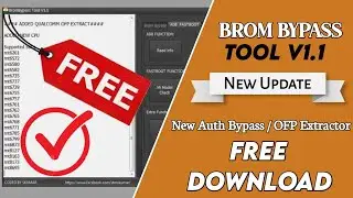 MTK BROM Bypass Tool V1.1 2021 | Added OFP Extractor | ADB & Fastboot Frp 
