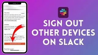 How to Sign Out of Other Devices on Slack in 2024?