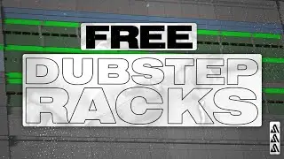 FREE Dubstep Ableton Racks! Dubstep & Riddim Fat Rack, Bass Changer, Sub Bass, & Tension Builder.