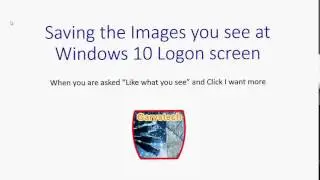 Save Amazing Pictures you see at Windows 10 Logon as background