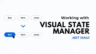 Visual State Manager In .Net MAUI - .NET MAUI Tutorial Step-by-Step | 4K