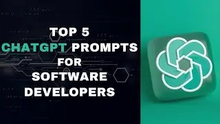 Master Your Coding Skills: Top 5 ChatGPT Prompts for Software Developers