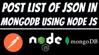 POST List of JSON object data in Mongodb using Node JS and Postman tutorial | REST API