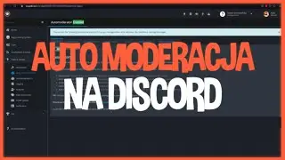 Auto-Moderacja na Discord - Discord Poradnik #18