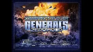 Прохождение - Command and Conquer: Generals - Zero Hour - (МАО) - Часть 2 - Скрытая угроза