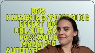 Security: DNS hijacking/poisoning effect on URL/URI and password manager autotype/autofill