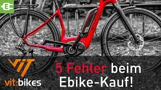 5 Fehler beim E-bike/Pedelec Kauf - vitbikesTV