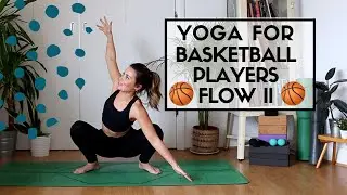YOGA STRETCH FOR BASKETBALL 🏀 FLOW 2 | Well With Hels