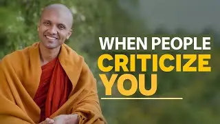 When People Criticize You | Buddhism In English
