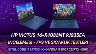 HP Victus 16-R1033NT 9J235EA i7 14700HX RTX 4060 İncelemesi - Oyun FPS ve Sıcaklık Testleri