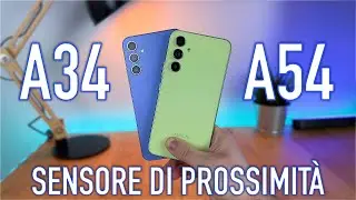 Sensore di prossimità di Galaxy A54 e A34: fine delle polemiche