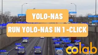 YOLO-NAS Object Detection | Run YOLO-NAS in  1 CLICK - Google Colab | Complete Tutorial