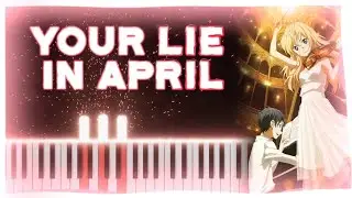 Your Lie In April Ending 1 - Kirameki (Piano Tutorial + Sheet Music)