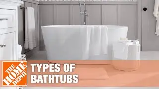 Types of Bathtubs | The Home Depot