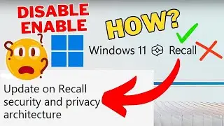 How to Disable Windows 11 Recall | How do I turn off Recall on Windows?