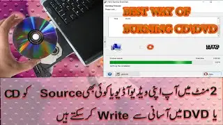 How to Burn Easily  CD/DVD From Any Windows