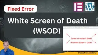 Solve WordPress White Screen of Death (WSOD)  Complete Fix Guide for 2025