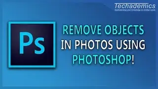 How to Remove Objects In Photoshop | Remove Objects in Photoshop