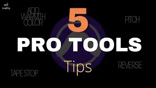 5 Pro Tools Beginner Tips * Tape Stop * Heat