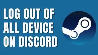 How To Log Out of Discord on All Devices