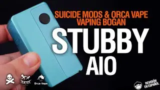 POR PETICIÓN POPULAR... STUBBY AIO / BORO x Suicide Mods & Orca Vape & Vaping Bogan