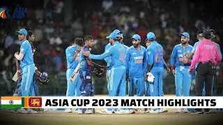 Ind vs sl asia cup 2023 match highlights | India vs Sri lanka asia cup 2023 highlights 