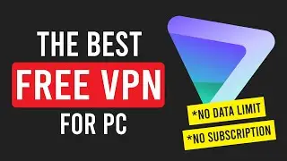 The Best Free VPN for PC (Unlimited Data & 3 Free Locations)