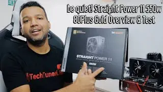 be quiet! Straight Power 11 550w 80Plus Gold Fully Modular Quiet PSU Overview and Test