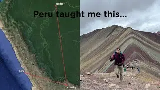 Raw & Authentic Takeaways from Traveling Peru (Personal)