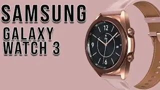 SAMSUNG GALAXY WATCH 3 | NEW SAMSUNG WATCH ⌚