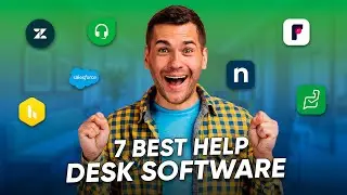 7 Best Help Desk Software for Small Business