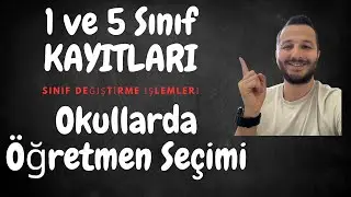 E OKUL 5 SINIF KESİN KAYIT l 1 SINIF KESİN KAYIT l SINIF BELİRLEME KURALARI NASIL YAPILIR