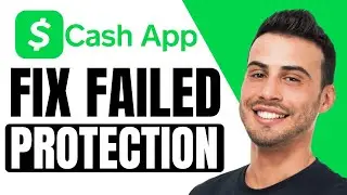 How To Fix Cash App Failed For My Protection (2024)