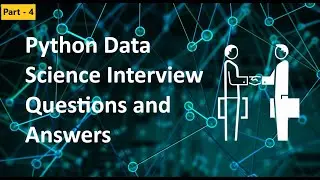 Python Interview Questions Part 4