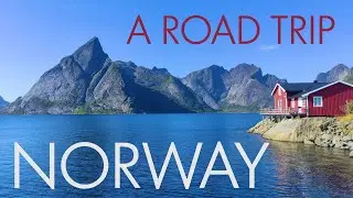 Norway in 4K: Epic Road Trip to the Lofoten Islands