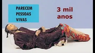 As MÚMIAS mais PRESERVADAS do mundo