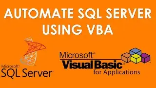 VBA and SQL Server - VBA Programming with SQL Server Database. Intro. Part-1