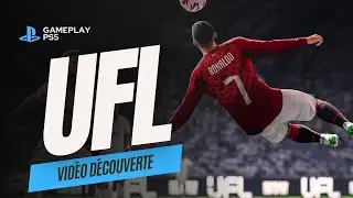 UFL - Gameplay découverte du nouveau jeu de foot ! PS5 | FR