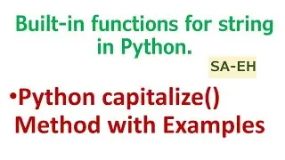 Python capitalize() | String capitalize() in Python | Built-in functions for string in Python | CBSE