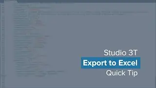 Export MongoDB Data To Excel | Using Studio 3T