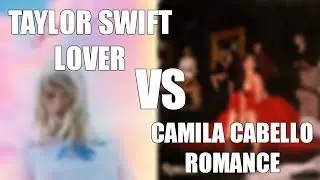 LOVER vs ROMANCE (Album Battle)