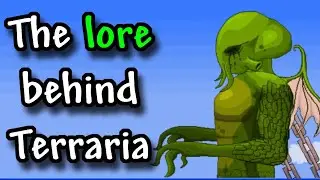 The lore behind Terraria (Full story)