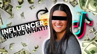 😱 How Much We Paid A TikTok Influencer with 150k followers 🔥